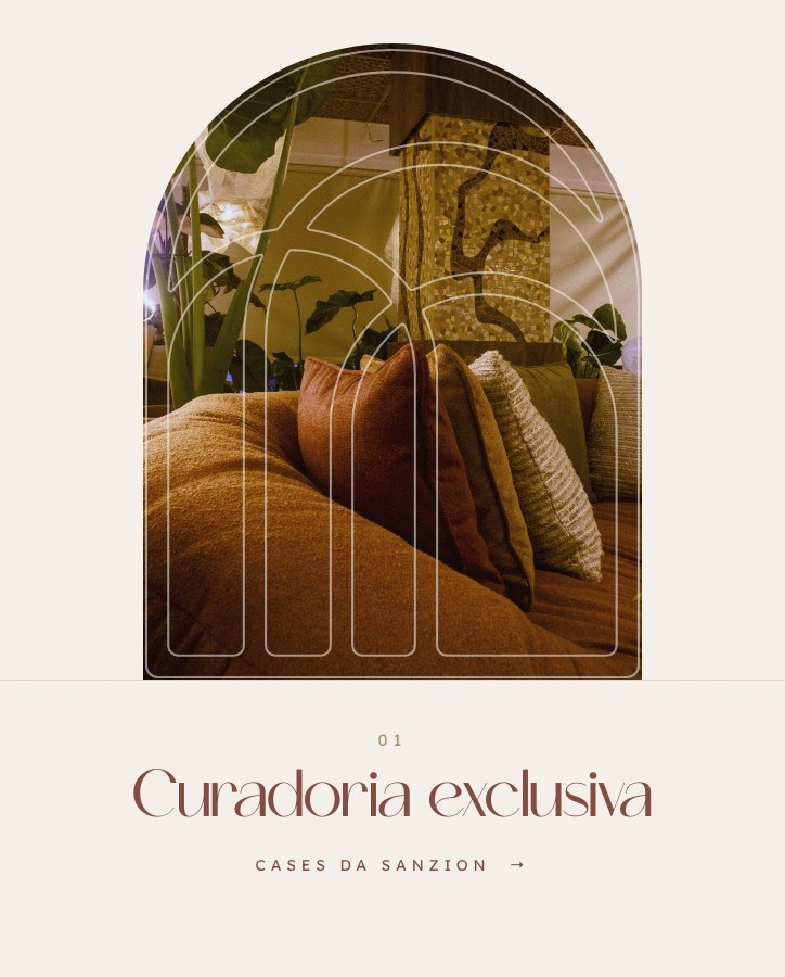 Veja mais: Curadoria exclusiva — cases da Sanzion